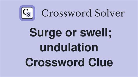 swell operator on leave crossword|Swell operator on leave (5) Crossword Clue .